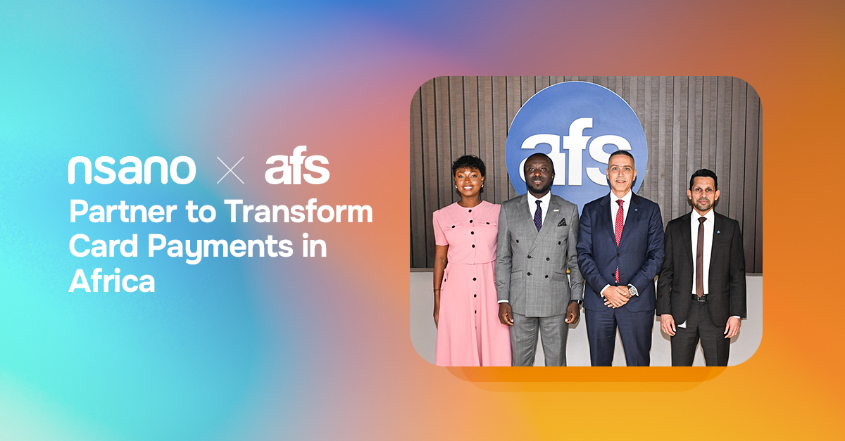 Nsano and AFS Partner to Transform Card Payments in Africa